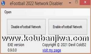 eFootball 2022 Network Disabler Tool Ketuban Jiwa