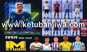 FIFA 19 IMs Mod 9.0 AIO Season 2022 + Squad Update For PC Ketuban Jiwa