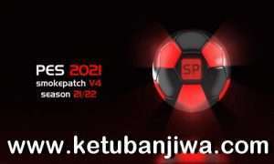 eFootball PES 2021 Smoke Patch 21.4.3 Fix Update Season 2022 For PC Keuban JIwa