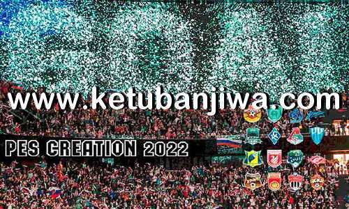 PES 2017 Creation Patch AIO New Season 2022 For PC Ketuban JIwa