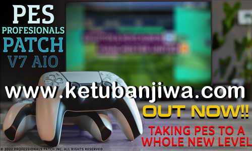 PES 2017 Professionals Patch v7 AIO Season 2022 For PC Ketuban Jiwa
