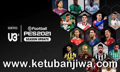 PES 2021 Dream Patch v3.4 Update Season 2022 For PC Keuban Jiwa