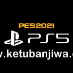 PES 2021 Option File Winter Transfer March 2022 AIO For PS4 + PS5