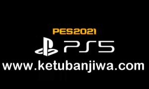 PES 2021 Option File Full Winter Transfer March 2022 AIO For PS4 + PS5 Ketuban Jiwa