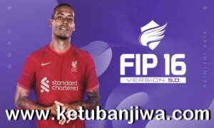 FIFA 16 Infinity Patch 5.0 AIO Season 2021-2022 For PC Ketuban Jiwa