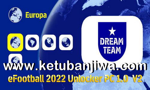 eFootball 2022 Unlocker 1.0 For PC v2 Ketuban JIwa
