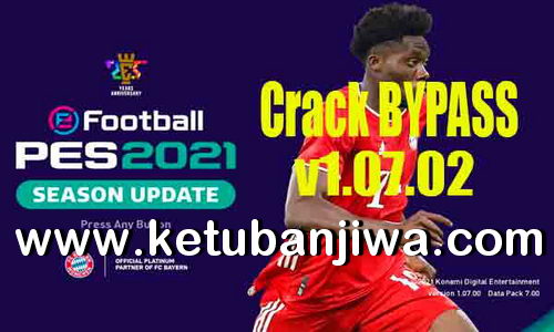 eFootball PES 2021 Crack Bypass v1.07.02 For DLC 7.0 Ketuban Jiwa