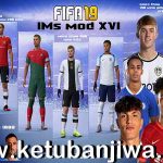 FIFA 19 IMs Mod 16.0 AIO Full Summer Transfer Season 2023