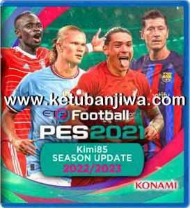 PES 2021 Option File Full v1 AIO Season 2023 For PC Ketuban Jiwa