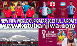 PES 2021 FIFA World Cup Qatar 2022 Full Update Compatible All Patch For PC Ketuban Jiwa