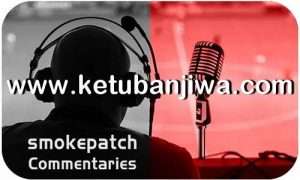 PES 2021 Smoke Patch Football Life 2023 Commentaries Ketuban Jiwa