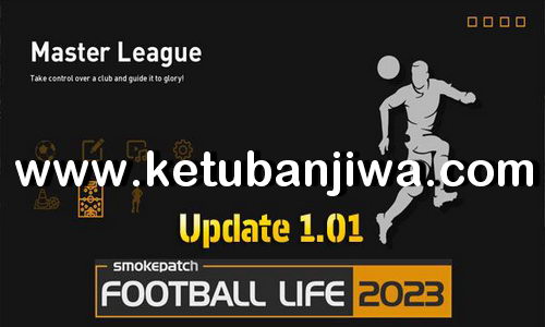 PES 2021 Smoke Patch Football Life 2023 Update 1.01 Ketuban Jiwa