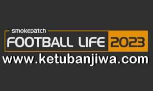 Smoke Patch Football Life 2023 Version 1.0.0 For PC Ketuban JIwa