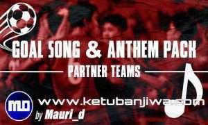 eFootball 2023 Goal Song Anthem Pack + Patrner Teams For PC Ketuban Jiwa