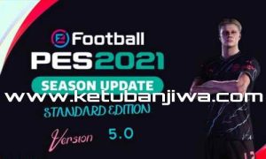 Download PES 2021 Option File v5.0 Summer Transfer Update Next Season Patch 2024 For PS4 + PS5 Ketuban Jiwa