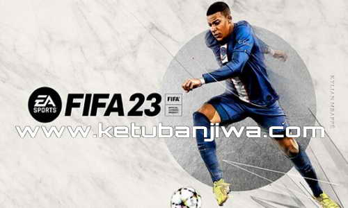 FIFA 23 Ultimate Edition Crack Only For PC Ketuban Jiwa