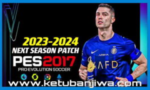 PES 2017 NSP - Next Season Patch Update Season 2024 For PC Ketuban Jiwa