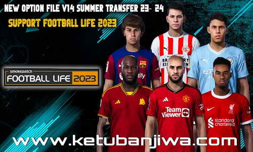 PES 2021 Smoke Patch Football Life Option File v14 AIO Summer Transfer Update Season 2024 Ketuban Jiwa