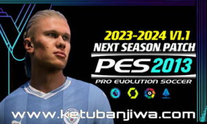 PES 2013 Next Season Patch v1.1 Season 2024 For PC Ketuban Jiwa
