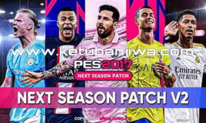 PES 2017 Next Season Patch - NSP v2 AIO Season 2024 For PC Ketuban Jiwa