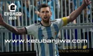 eFootball 2024 EvoMod Update AIO For Official Konami v3.3.0 Online Ketuban Jiwa