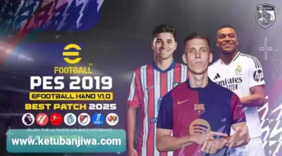 Download PES 2019 eFootball HANO Patch v1.0 All In One Season 2024/2025 For PC