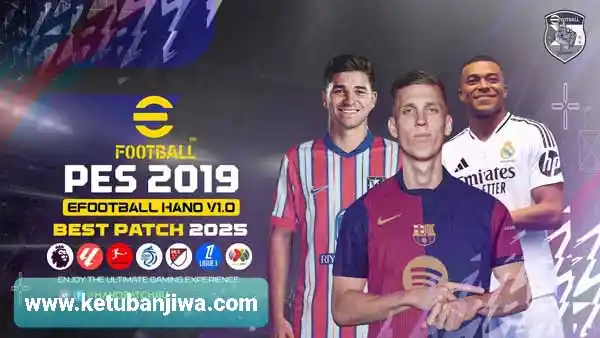 Download PES 2019 eFootball HANO Patch v1.0 All In One Season 2024/2025 For PC