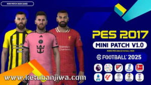 PES 2017 Next Season Patch v1 AIO From eFootball 2025 For PC Ketuban Jiwa
