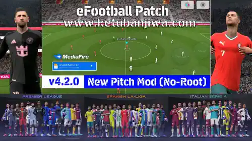 eFootball 2025 Mobile Patch v4.2.0 AIO For Android iOS Ketuban Jiwa