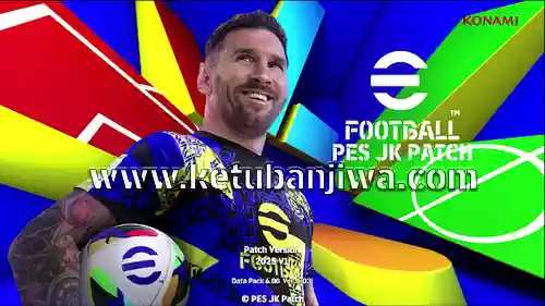 PES 2013 JK Patch v1 AIO Season 2025 For PC Ketuban Jiwa