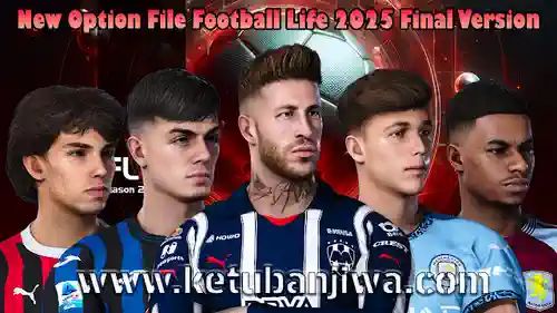 PES 2021 Final Option File Full Winter Transfer For Football Life 25 Season 2025 Ketuban Jiwa