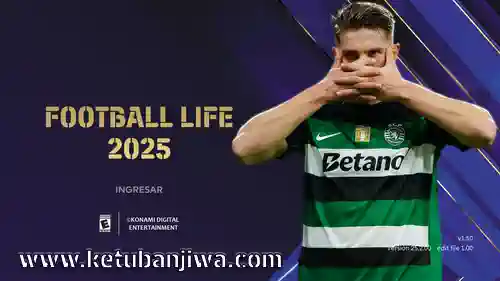 PES 2021 MegaPatch v3.1 AIO Farewell Version For Football Life 2025 Ketuban Jiwa