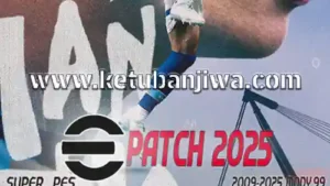 eFootball 2025 ePatch v27.0 AIO Online + Offline For PC Ketuban Jiwa