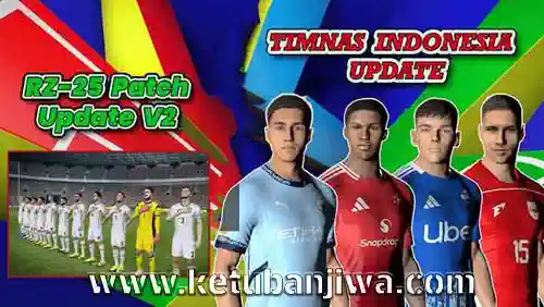 PES 2017 RZ 25 Patch Update v2 Season 2025 For PC Ketuban Jiwa