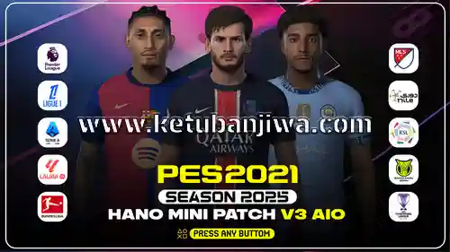 PES 2021 Hano Mini Patch v3 AIO Season 2025 For PC Ketuban Jiwa