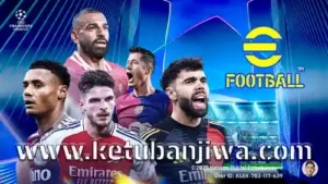 eFootball 2025 Mobile Patch v4.4.0 AIO UEFA Champions League - UCL For Android Ketuban Jiwa