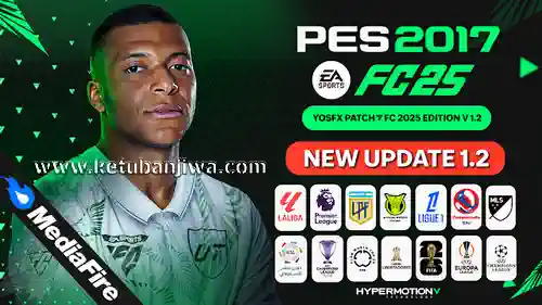 PES 2017 YosfX Patch FC 2025 Edition v1.2 Update Season 2025 For PC KetubanJiwa