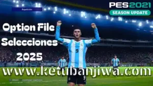 PES 2021 Option File Season 2025-2026 For PC + PS4 + PS5 Ketuban Jiwa