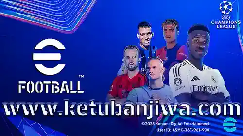 eFootball 2025 Mobile Patch v4.4.1 UCL New Fix Update For Android Ketuban Jiwa