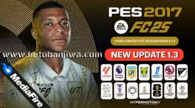 PES 2017 YosfX Patch FC 2025 Edition v1.3 Update Season 2026 For PC Ketuban Jiwa