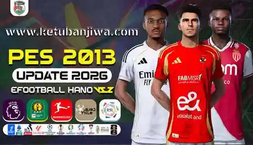 PES 2013 Next Season Patch - NSP eFootball Hano v5.2 Update Season 2026 For PC Ketuban Jiwa