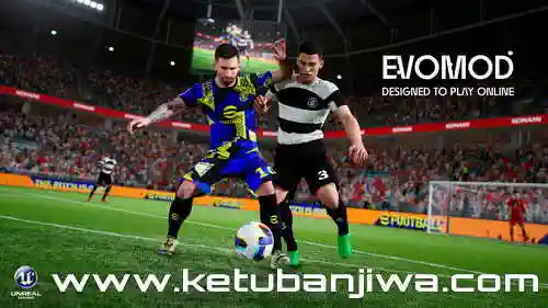 eFootball 2026 EvoMod v5.0.1 AIO Online + Offline For PC Ketuban Jiwa