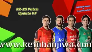 PES 2017 RZ Patch 25 v9 Season 2026 BRI Super League + Transfer Update For PC Ketuban Jiwa