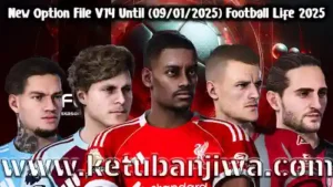 PES 2021 Option File Transfer Market v14 For Football Life 2025 Season 2026 Ketuban Jiwa