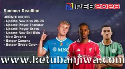 eFootball 2026 - PES 2026 Full Summer Transfer Season 25-26 With Radar For PlayStation 2 Ketuban Jiwa