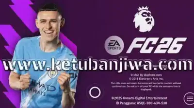 eFootball 26 Mobile Patch v10.0.2 EA Theme For Android Ketuban JIwa