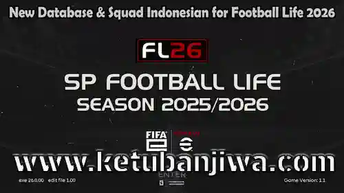PES 2021 New Database & Squad Indonesian For FL26 - Football Life 2026 Ketuban Jiwa