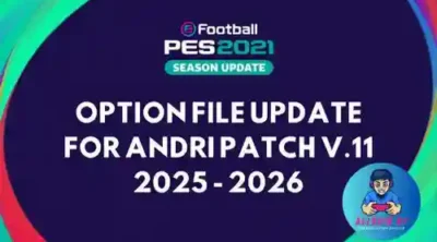 PES 2021 Option File Update Season 2025-2026 For Andri Patch v11 Ketuban Jiwa