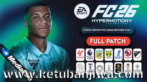 PES 2017 YosfX Patch FC 26 Edition v1.0 AIO Season 2026 + Base Game For PC Ketuban JIwa
