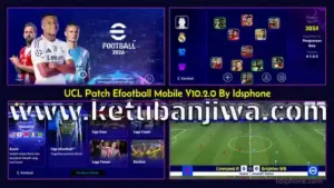 eFootball 2026 Mobile Pach v10.2.0 UCL Edition by Idsphone For Android Ketuban Jiwa